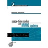 Space-time Codes And Mimo Systems door Mohinder Jankiraman