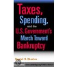 Taxes Spndng U.S. Govt March Bank door Daniel N. Shaviro
