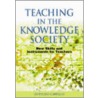Teaching in the Knowledge Society door Onbekend