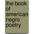 The Book of American Negro Poetry