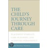 The Child''s Journey Through Care door Dorota Iwaniec