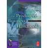 The Producer''s Business Handbook door Rob Holt