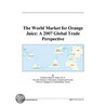 The World Market for Orange Juice door Inc. Icon Group International