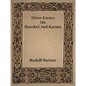Three Essays on Haeckel and Karma door Rudolf Steiner