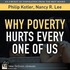 Why Poverty Hurts Every One of Us