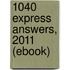 1040 Express Answers, 2011 (eBook)
