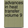 Advances In Heat Transfer Volume 9 door James P. Hartnett