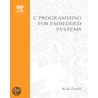 C Programming for Embedded Systems door Kirk Zurell