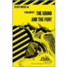 CliffsNotes The Sound and the Fury by James L. Roberts