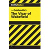 CliffsNotes The Vicar of Wakefield by Ph.D. James L. Roberts