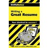 Cliffsnotes Writing A Great Resume by 'Peter D. Weddle'