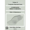 Composite Sheet Forming, Volume 11 door D. Bhattacharyya