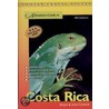 Costa Rica Adventure Guide 4th ed. by June Conord