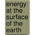 Energy at the surface of the earth