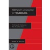 Ferenczi''s Language of Tenderness by Robert W. Rentoul