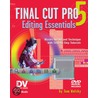Final Cut Pro 5 Editing Essentials door Tom Wolsky
