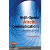 High-Speed Wireless Communications door Jiangzhou Wang