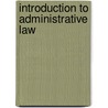 Introduction to Administrative Law door Neil Hawke
