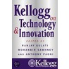 Kellogg on Technology & Innovation door Ranjay Gulati