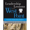 Leadership Lessons from West Point by Unknown