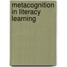 Metacognition in Literacy Learning door Susan E. Israel