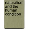 Naturalism and the Human Condition by Frederick A. Olafson