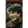 Neil Gaiman on His Work and Career by A. Conversation With Bill Baker