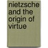 Nietzsche and the Origin of Virtue
