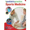 Pediatric Practice Sports Medicine by Donald Greydanus