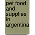 Pet Food and Supplies in Argentina
