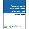 Poems from the Rossetti Manuscript by William Blake