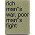 Rich Man''s War, Poor Man''s Fight