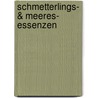 Schmetterlings- & Meeres- Essenzen door Erik Pelham