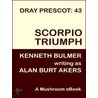 Scorpio Triumph [Dray Prescot #43] door Alan Burt Akers