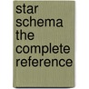 Star Schema The Complete Reference door Christopher Adamson