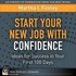 Start Your New Job with Confidence