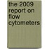 The 2009 Report on Flow Cytometers