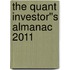 The Quant Investor''s Almanac 2011