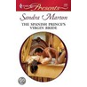 The Spanish Prince''s Virgin Bride door Sandra Marton