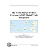 The World Market for Pure Fructose door Inc. Icon Group International