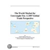 The World Market for Unwrought Tin door Inc. Icon Group International