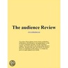 The audience Review, vol. 1, no. 3 door Magdalena Ball
