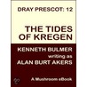 Tides of Kregen [Dray Prescot #12] by Alan Burt Akers
