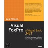 Visual Foxpro To Visual Basic .net door Les Pinter