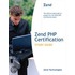 Zend Php Certification Study Guide