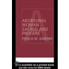 Aboriginal Woman Sacred and Profane door Phyllis Kaberry