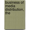 Business of Media Distribution, The door Jeff Ulin