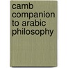 Camb Companion to Arabic Philosophy by Peter Adamson