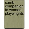 Camb Companion to Women Playwrights door Onbekend