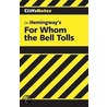 CliffsNotes For Whom the Bell Tolls door M.A. Larocque Dubose